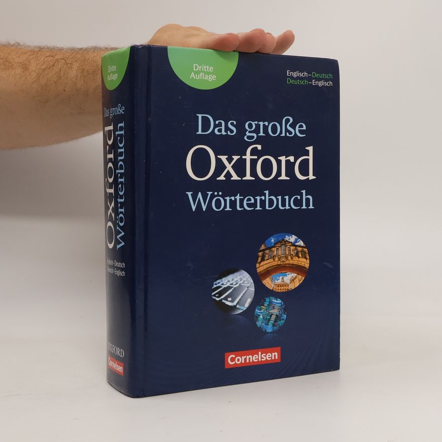 Oxford Editors Das große Oxford Wörterbuch - Dritte Auflage