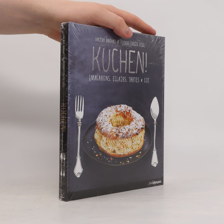Valéry Drouet Kuchen!