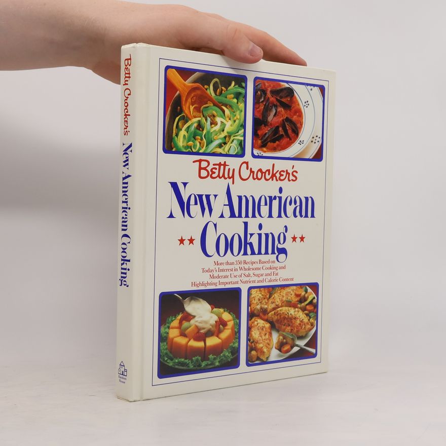 Betty Crocker Betty Crocker's New American Cooking