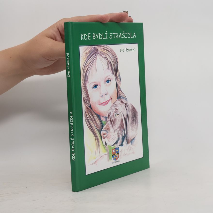 Iva Hoňková Kde bydlí strašidla