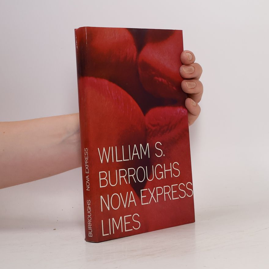 William S. Burroughs Nova Express