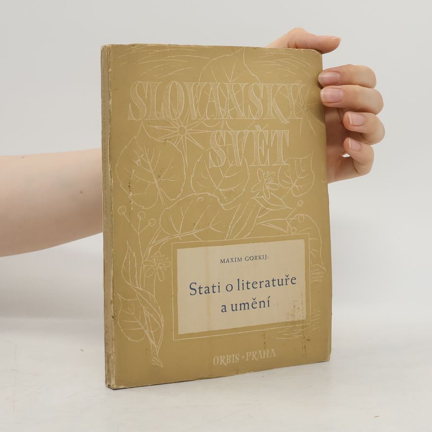 Maxim Gorki Stati o literatuře a umění