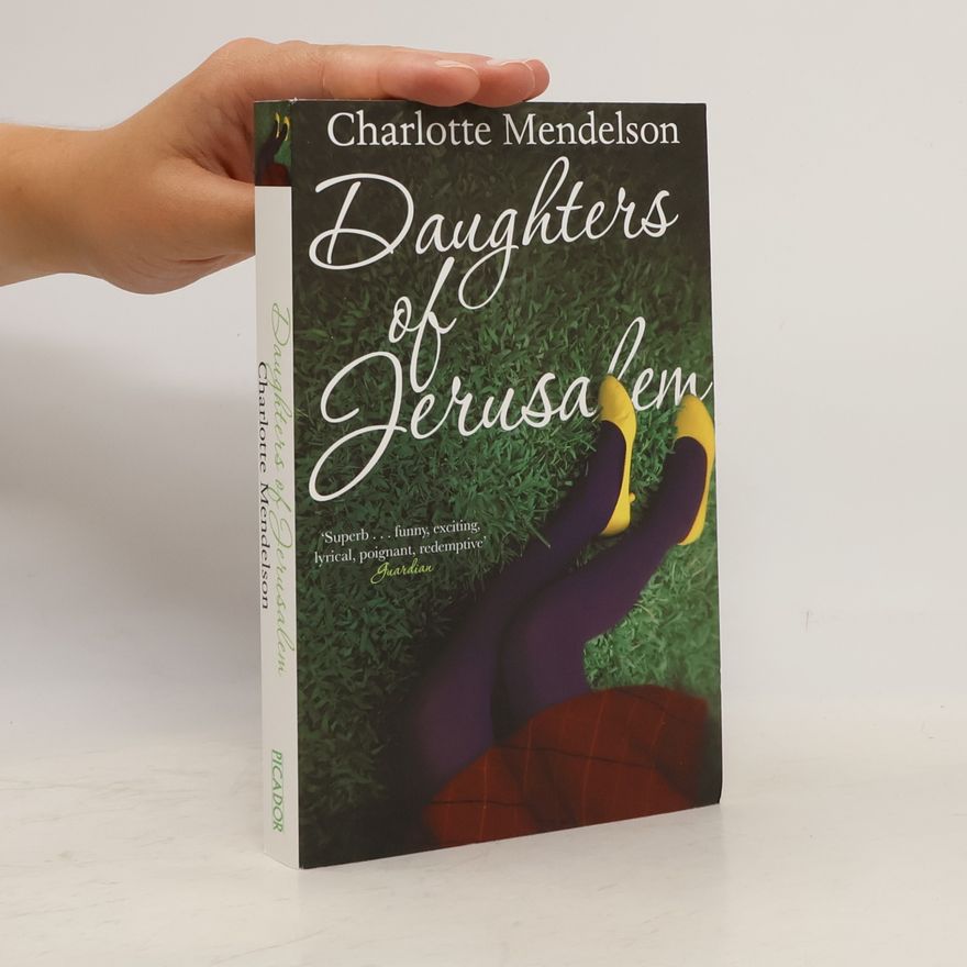 Charlotte Mendelson Daughters of Jerusalem
