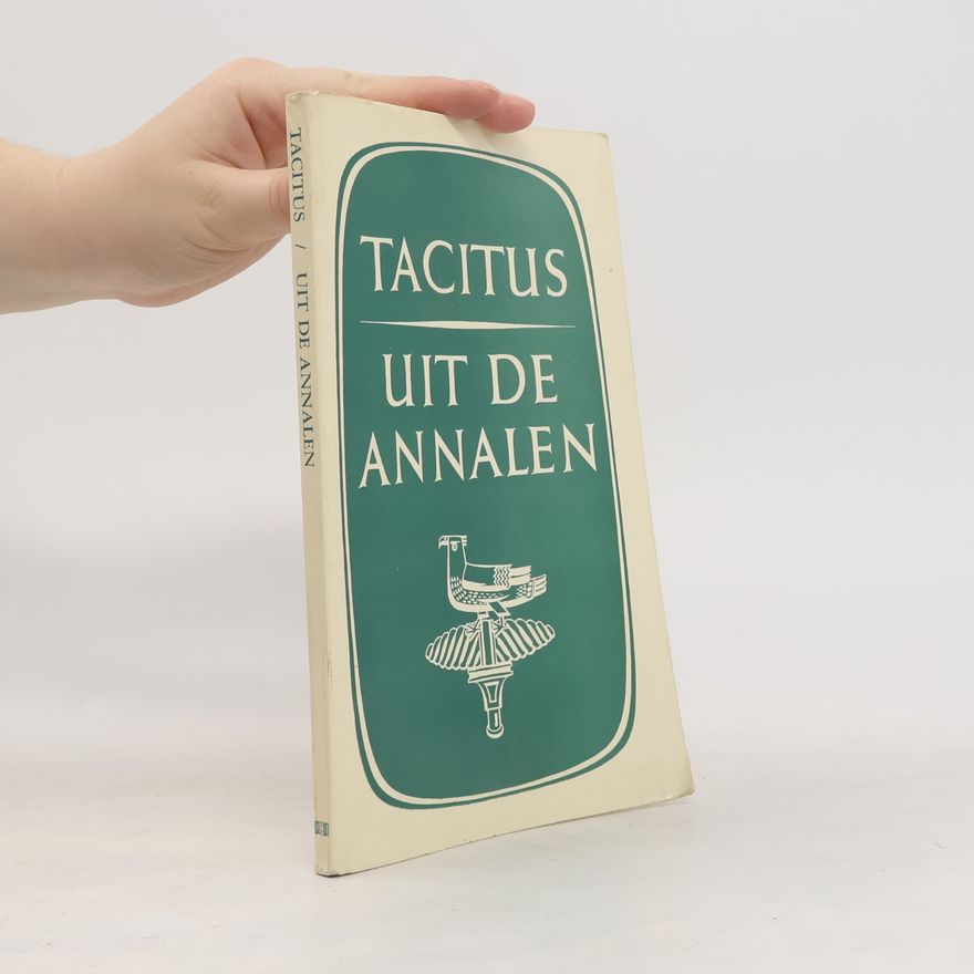 G. J. D. Aalders Bloemlezing uit Tacitus' Annalen Boek XII-XVI