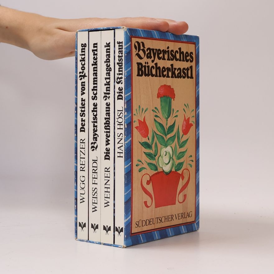 Hans Hösl Bayerisches Bücherkastl. 4 Bande
