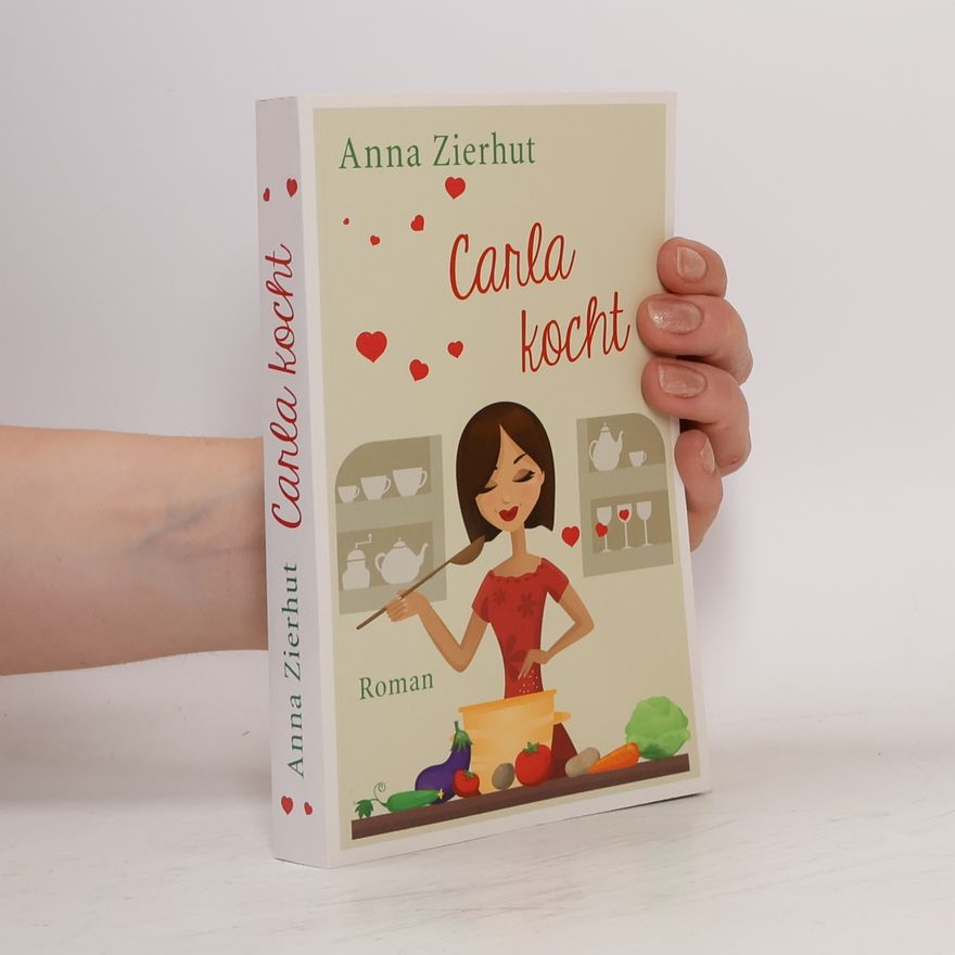 Anna Zierhut Carla kocht