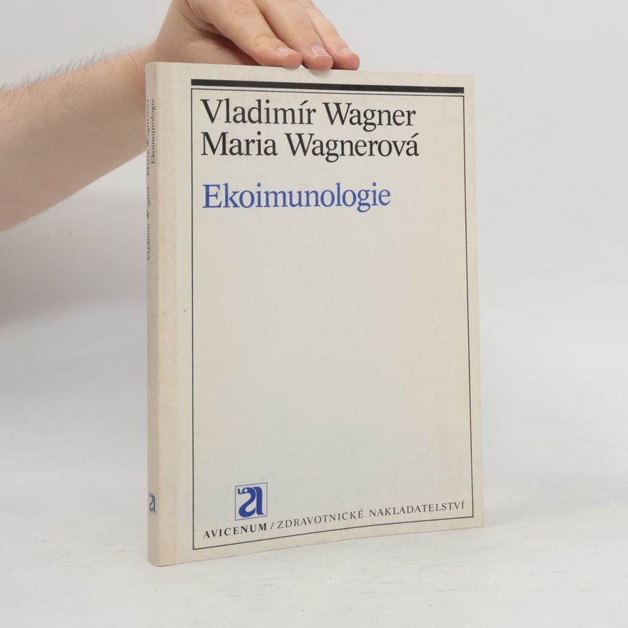 Maria Wagnerová Ekoimunologie