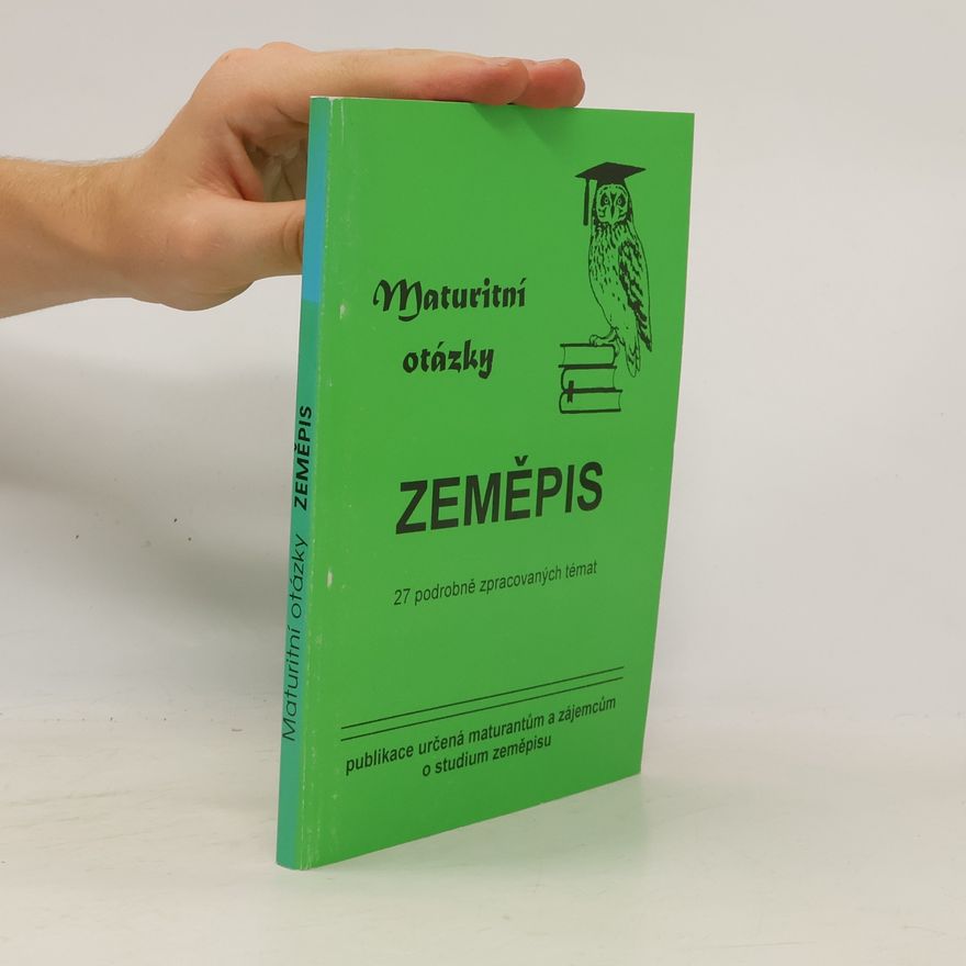 Autorenkollektiv Maturitní otázky. Zeměpis