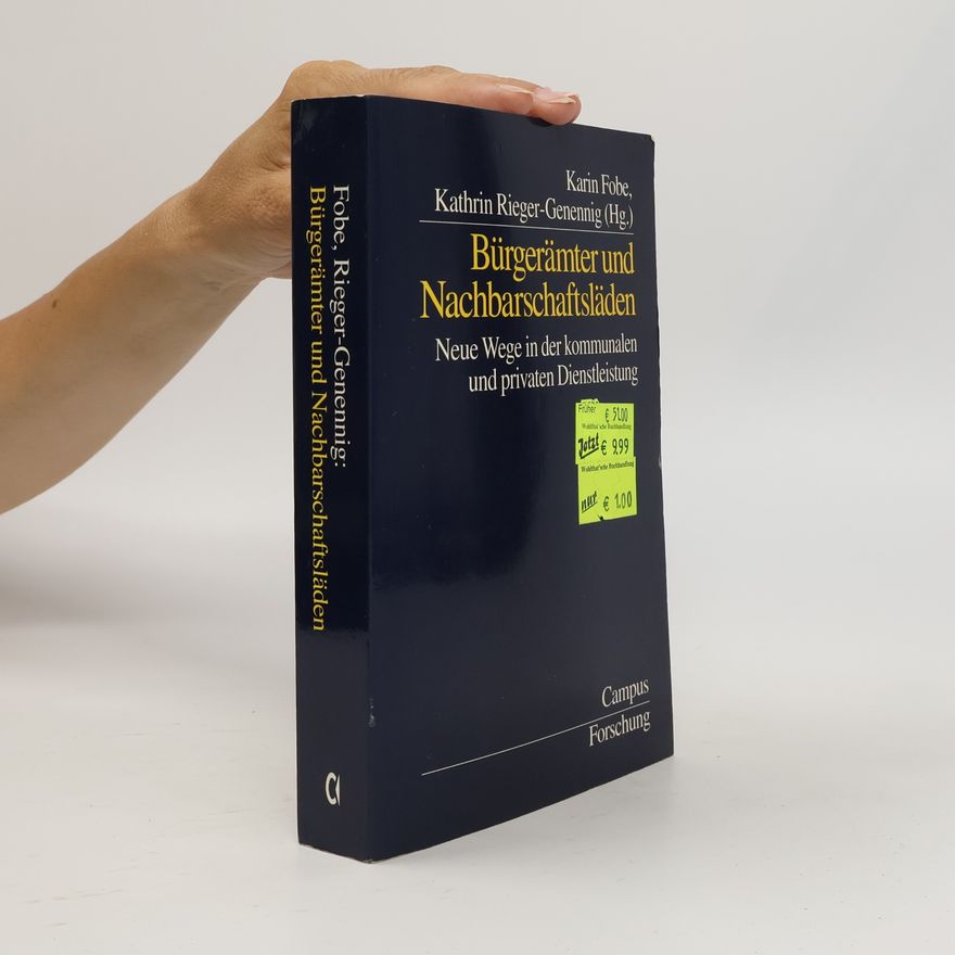 Kathrin Rieger-Genennig Campus Forschung: Bürgerämter und Nachbarschaftsläden