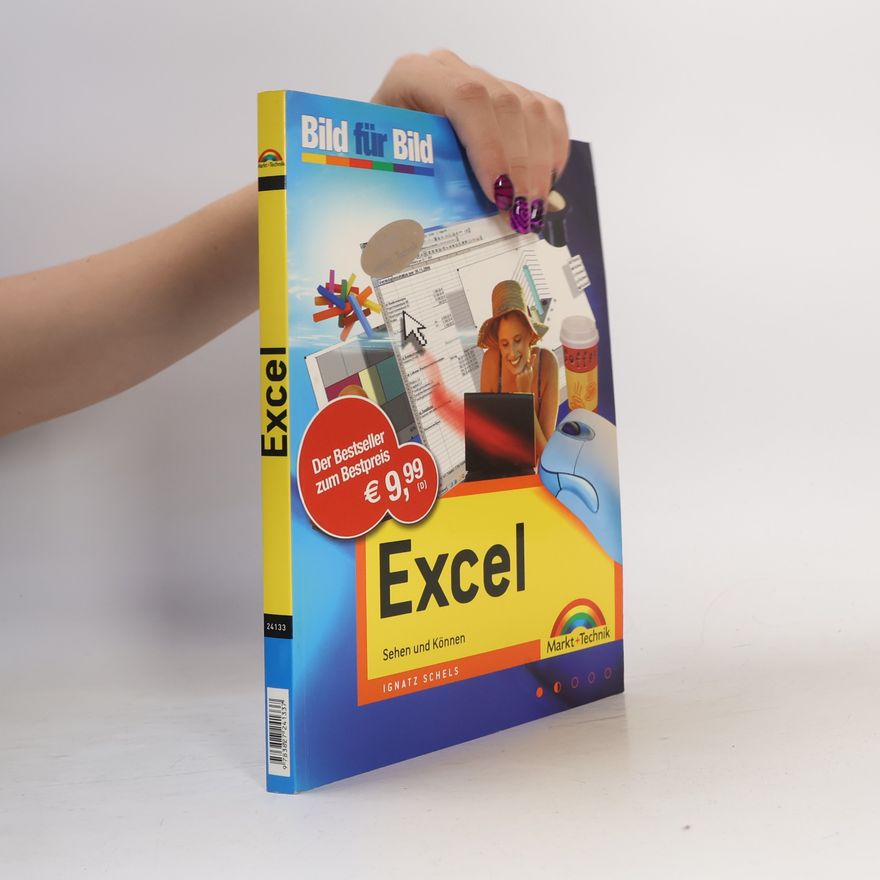 Ignatz Schels Excel - Bild für Bild