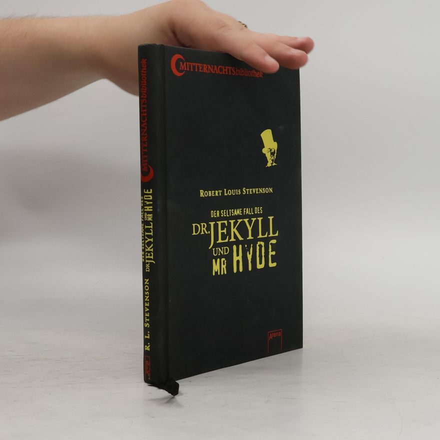 Robert Louis Stevenson Der seltsame Fall des Dr. Jekyll und Mr Hyde