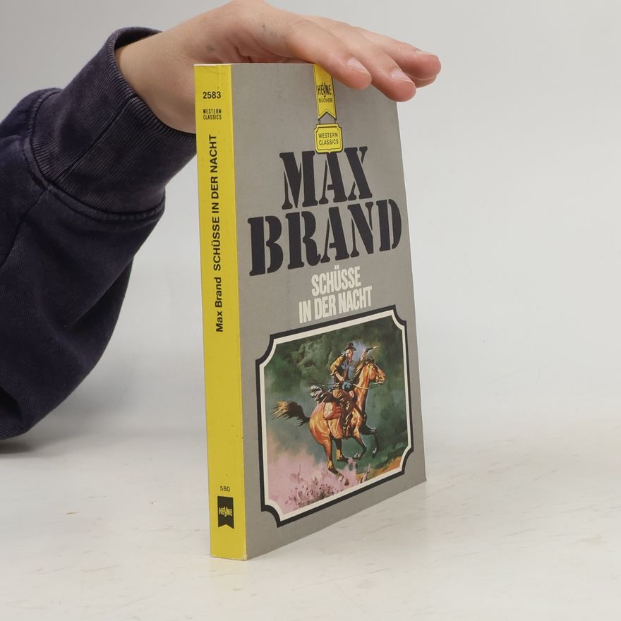 Max Brand Schüsse in der Nacht