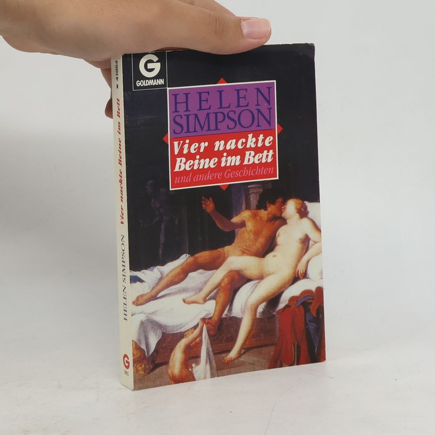 Helen Simpson Vier nackte Beine im Bett und andere Geschichten