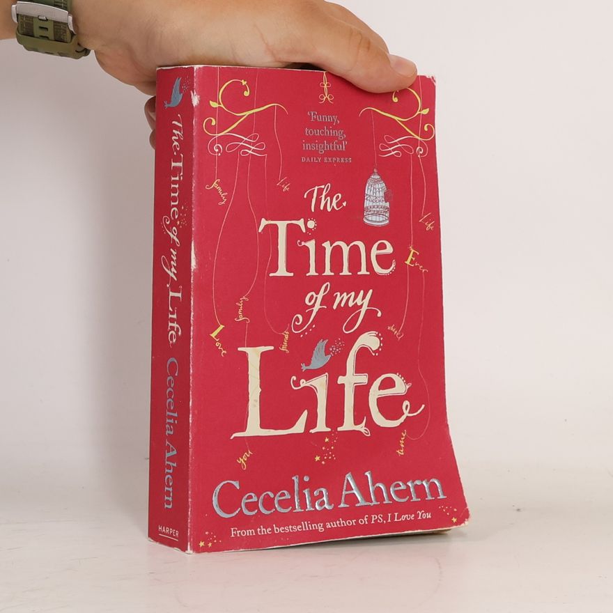 Cecelia Ahern The Time of My Life