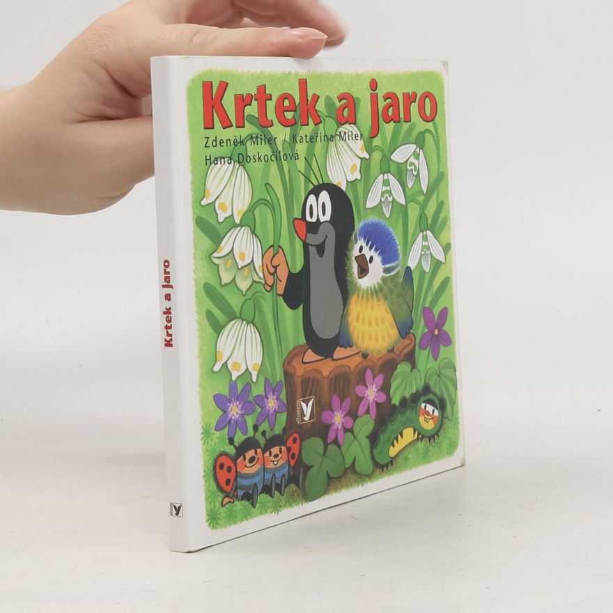 Hana Doskočilová Krtek a jaro