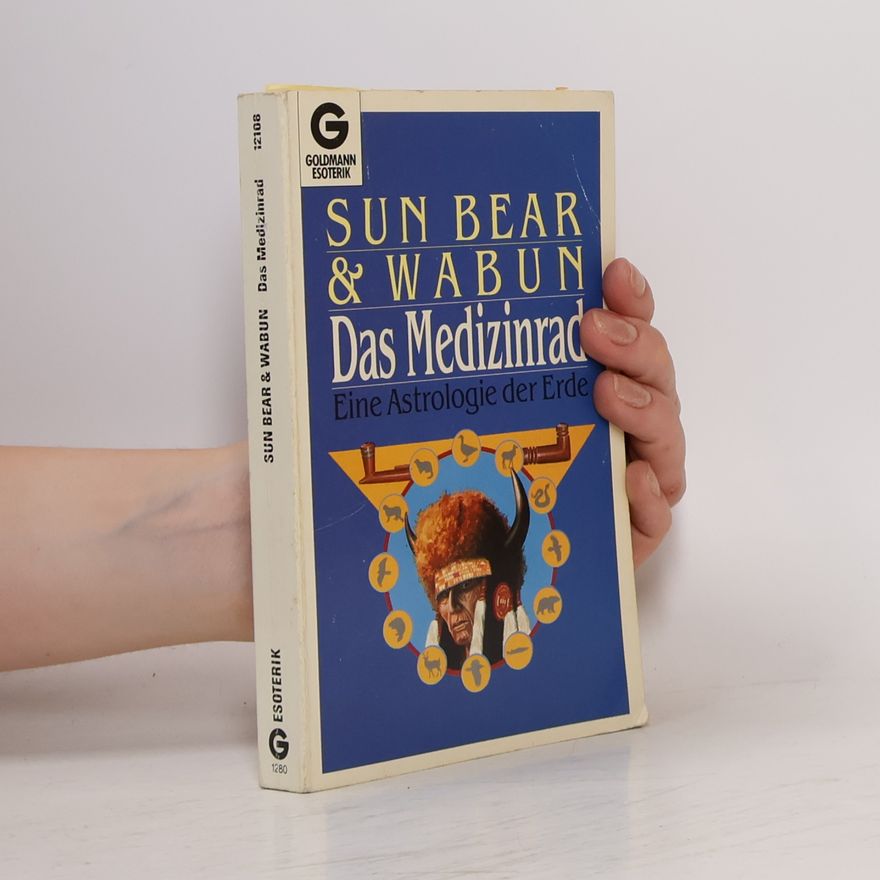 Vincent LaDuke Das Medizinrad
