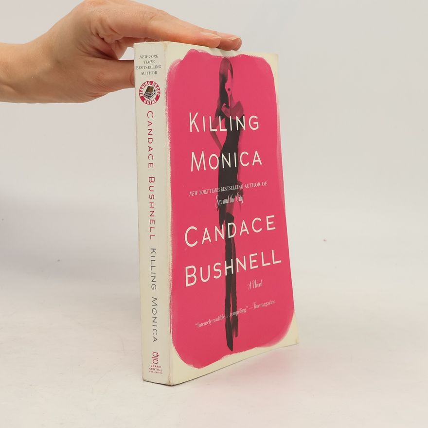 Candace Bushnell Killing Monica