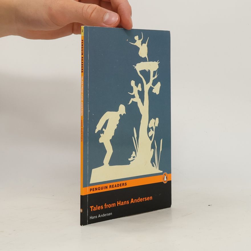Hans Christian Andersen Tales from Hans Andersen