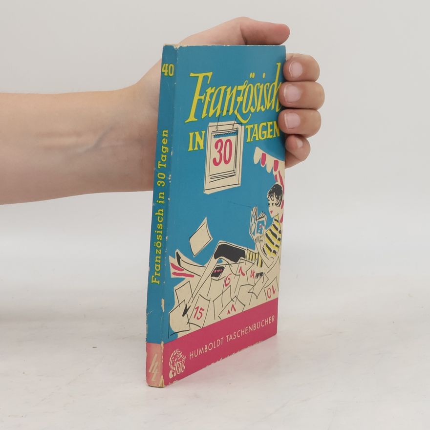 Kurt Seibt Französisch in 30 Tagen