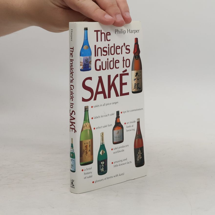 Philip Harper The Insider's Guide to Sake