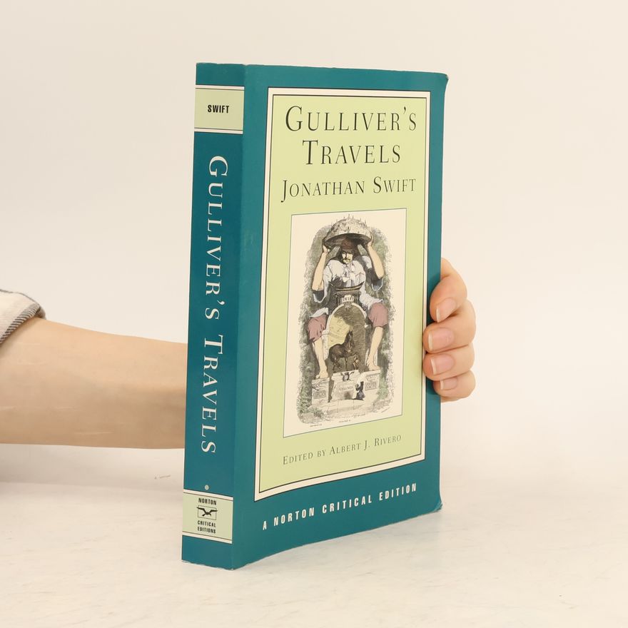 Albert J. Rivero Norton Critical Editions: Gulliver's Travels