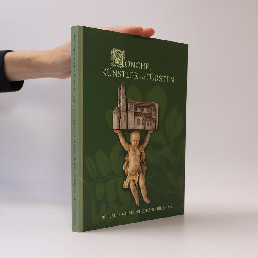 Schnell & Steiner Kunstsammlungen des Bistums Regensburg: Mönche, Künstler und Fürsten