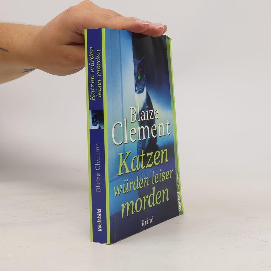 Blaize Clement Katzen würden leiser morden