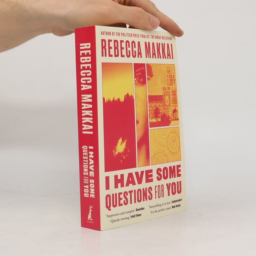 Rebecca Makkai I Have Some Questions For You: ´A perfect crime´ NEW YORKER