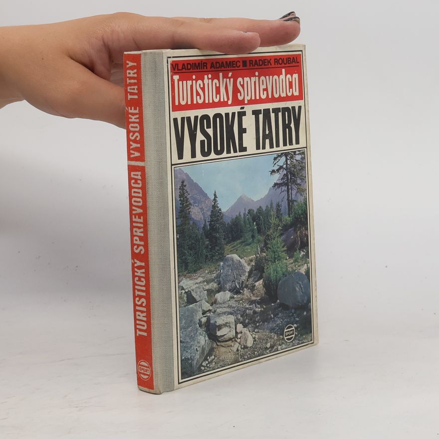 Vladimír Adamec Vysoké Tatry. Turistický sprievodca