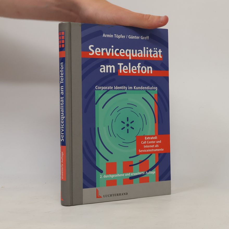Armin Töpfer Servicequalität am Telefon
