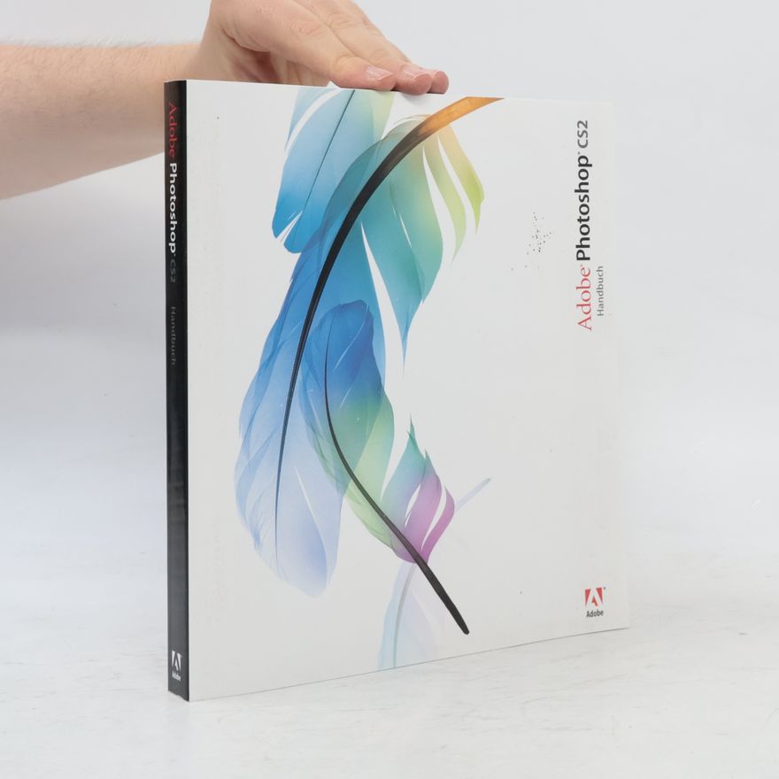 Autorenkollektiv Adobe Photoshop CS2 Handbuch