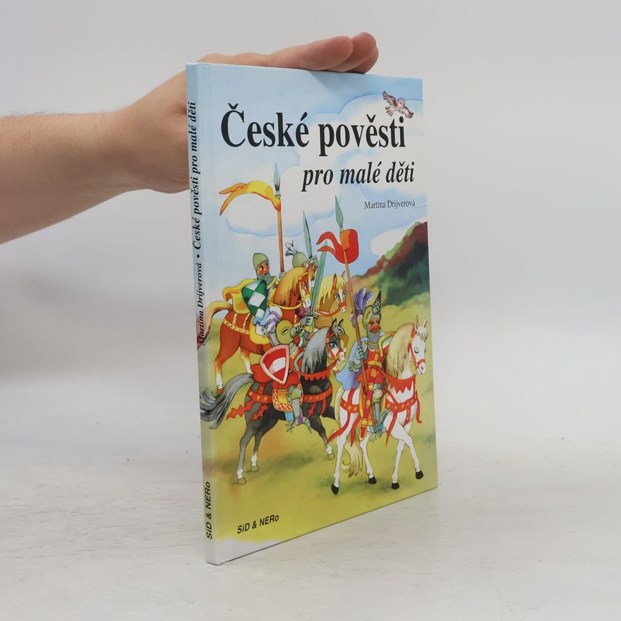 Martina Drijverová České pověsti pro malé děti