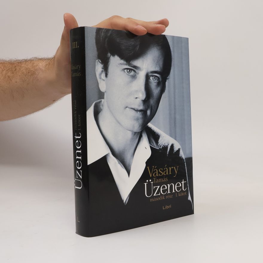 Tamás Vásáry Üzenet III
