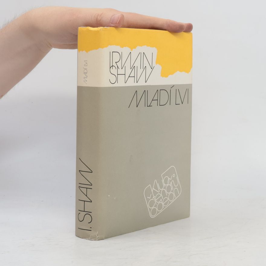 Irwin Shaw Mladí lvi