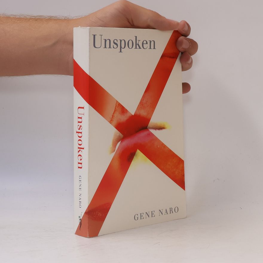 Gene Naro Unspoken