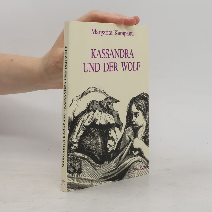 Margarita Karapanou Kassandra und der Wolf