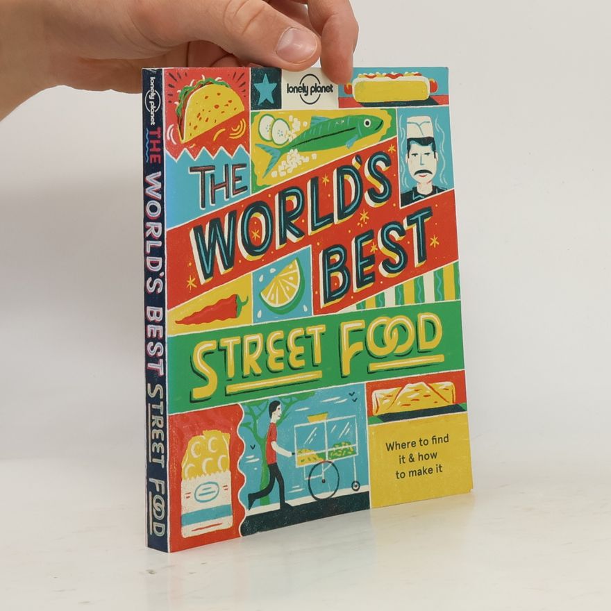 Autorenkollektiv The world's best street food