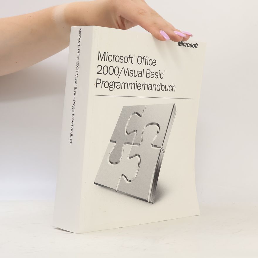 Autorenkollektiv Microsoft Office 2000/Visual Basic Programmierhandbuch