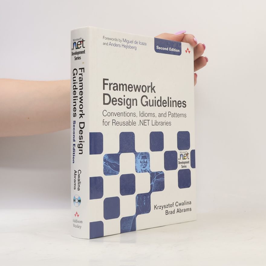Bradley F. Abrams Framework Design Guidelines
