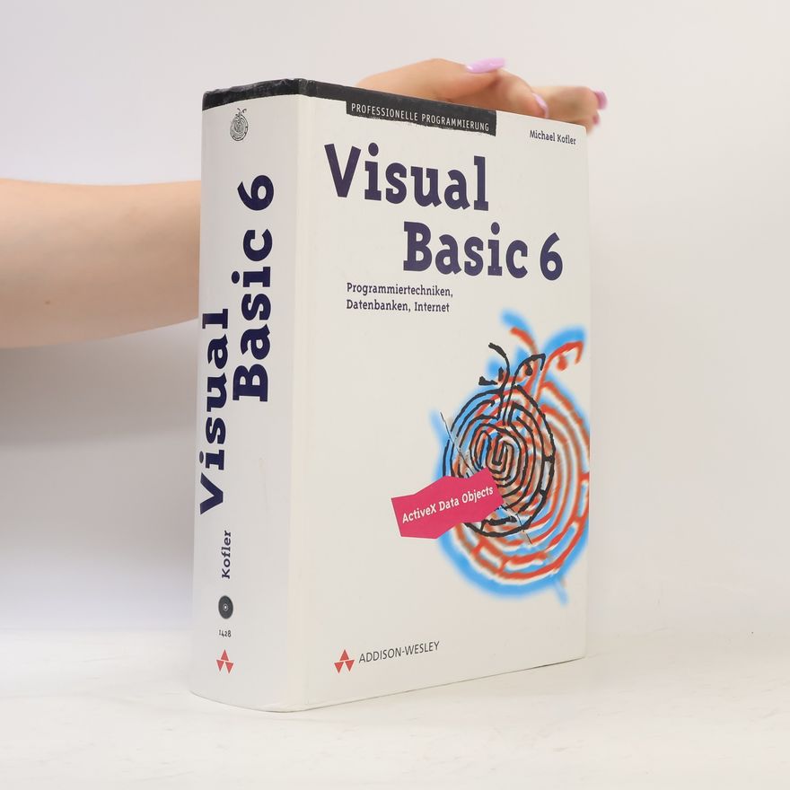 Michael Kofler Visual Basic 6