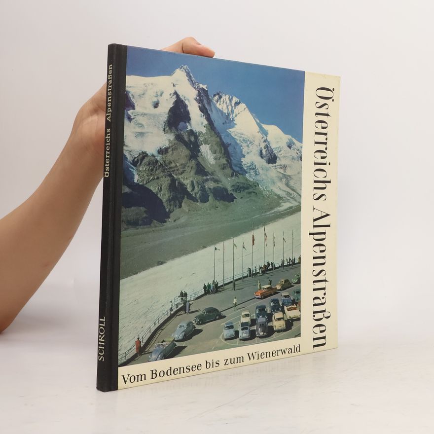 Autorenkollektiv Österreichs Alpenstraßen