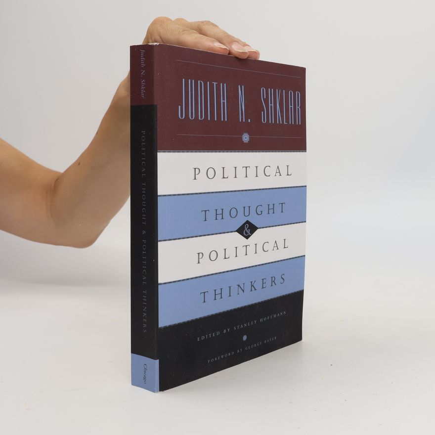 George N. Kates Political Thought and Political Thinkers