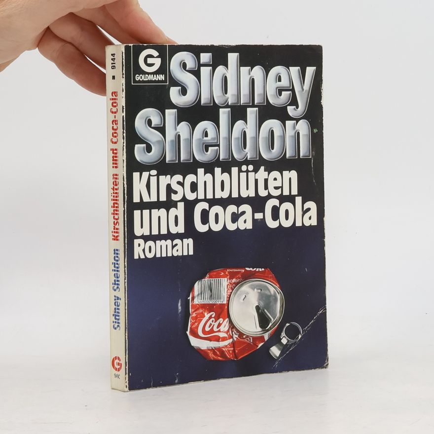 Sidney Sheldon Kirschblüten und Coca-Cola