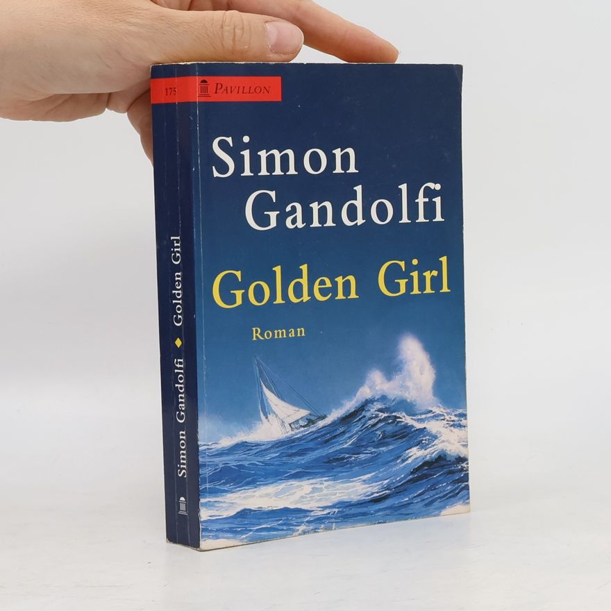 Simon Gandolfi Alistair MacLean's Golden Girl
