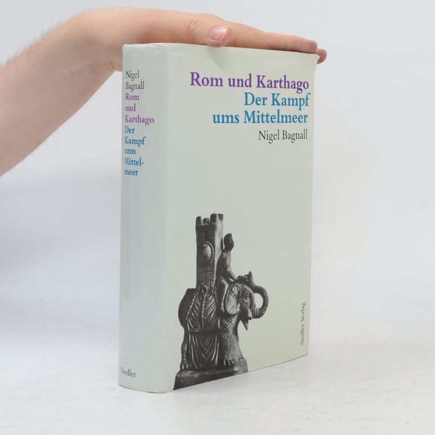 Nigel Bagnall Rom und Karthago