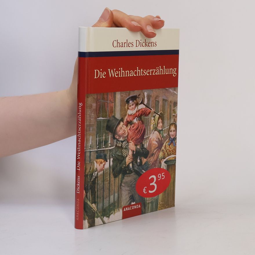 Charles Dickens Die Weihnachtserzählung