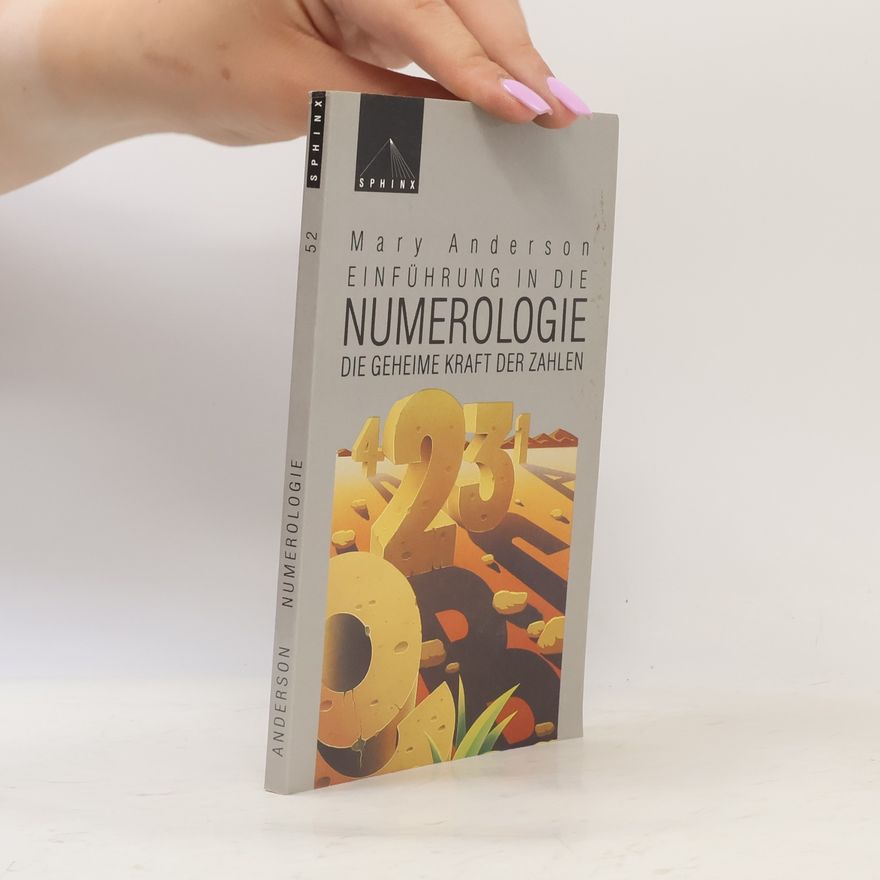 Mary Anderson Einführung in die Numerologie