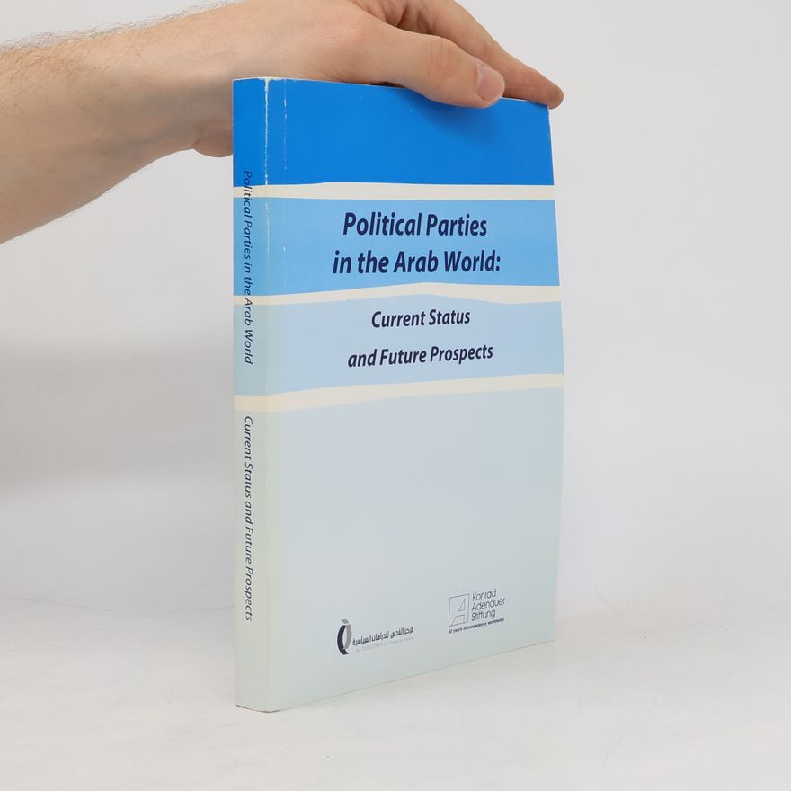 Kolektiv autorů Political Parties in the Arab World