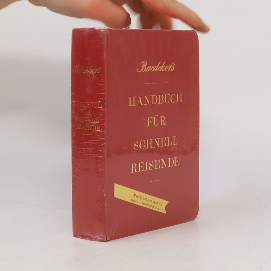 Florian Baedeker Baedeker's Handbuch für Schnellreisende
