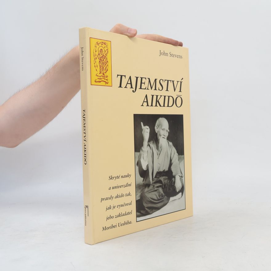 John Stevens Tajemství aikido